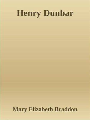cover image of Henry Dunbar